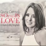 Giusy Consoli – So This Is Love….A Tribute to Billy Strayhorn