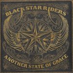 Black Star Riders – Another State of Grace