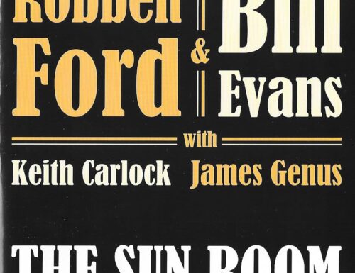 Robben Ford/Bill Evans – The Sun Room