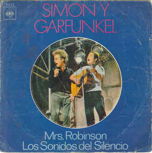 Simon y Garfunkel, Mrs Robinson and the real Don Steele
