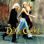 DIXIE CHICKS: musica, politica, attivismo e un grande ritorno dopo tredici anni di assenza