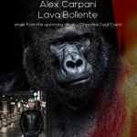 Alex Carpani – Lava Bollente