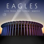 Eagles – Live from The Forum – MMXVIII