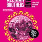 THE ALLMAN BROTHERS BAND – I RIBELLI DEL SOUTHERN ROCK di Mauro Zambellini
