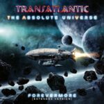 Transatlantic – The Absolute Universe (Forevermore)