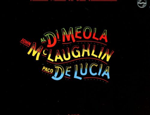 Al Di Meola, John McLaughlin, Paco de Lucía – Friday Night in San Francisco